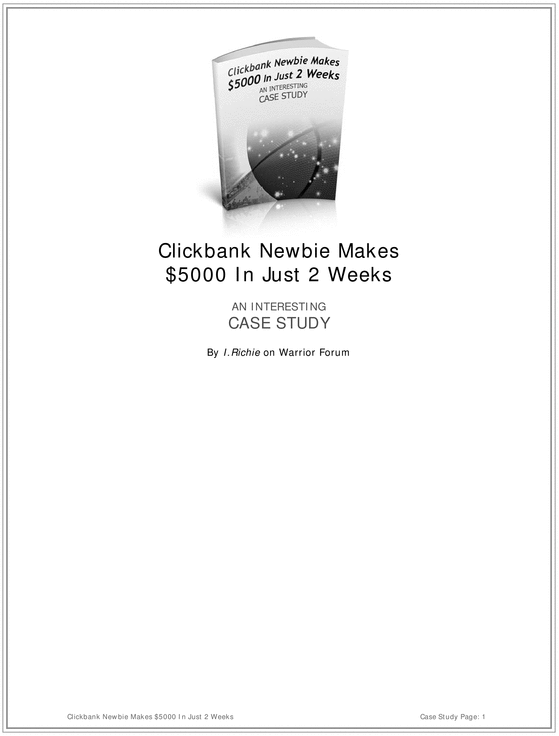 Product picture Clickbank Newbie Makes $5000 In Just 2 Weeks